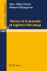 Image for Theorie de la Descente et Algebres d&#39;Azumaya