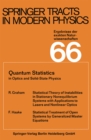 Image for Quantum Statistics in Optics and Solid-state Physics