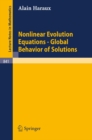 Image for Nonlinear Evolution Equations - Global Behavior of Solutions