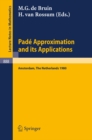 Image for Pade Approximation and Its Applications, Amsterdam 1980: Proceedings of a Conference Held in Amsterdam, the Netherlands, October 29-31, 1980