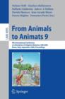 Image for From Animals to Animats 9 : 9th International Conference on Simulation of Adaptive Behavior, SAB 2006, Rome, Italy, September 25-29, 2006, Proceedings