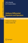 Image for Ordinary Differential Equations and Operators: A Tribute to F.v. Atkinson. Proceedings of a Symposium Held at Dundee, Scotland, March - July 1982