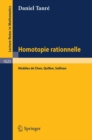 Image for Homotopie Rationelle: Modeles de Chen, Quillen, Sullivan