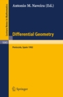Image for Differential Geometry: Proceedings of the International Symposium Held at Peniscola, Spain, October 3-10, 1982