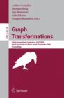 Image for Graph Transformations : Third International Conference, ICGT 2006, Rio Grande do Norte, Brazil, September 17-23, 2006, Proceedings