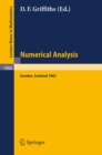 Image for Numerical Analysis: Proceedings of the 10th Biennial Conference Held at Dundee, Scotland, June 28 - July 1, 1983