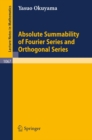 Image for Absolute Summability of Fourier Series and Orthogonal Series
