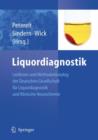 Image for Liquordiagnostik : Leitlinien der Liquordiagnostik und Methodenkatalog der Deutschen Gesellschaft fur Liquordiagnostik und Klinische Neurochemie