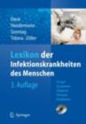 Image for Lexikon Der Infektionskrankheiten Des Menschen: Erreger, Symptome, Diagnose, Therapie Und Prophylaxe