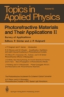 Image for Photorefractive Materials and Their Applications II: Survey of Applications