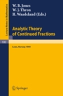 Image for Analytic Theory of Continued Fractions: Proceedings of a Seminar-Workshop Held at Loen, Norway, 1981