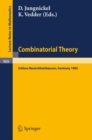 Image for Combinatorial Theory: Proceedings of a Conference Held at Schloss Rauischholzhausen, May 6-9, 1982