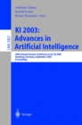Image for KI 2003: advances in artificial intelligence : 26th Annual German Conference on AI, KI 2003, Hamburg, Germany, September 15-18 2003 : proceedings