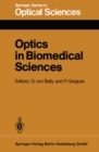 Image for Optics in Biomedical Sciences: Proceedings of the International Conference, Graz, Austria, September 7-11, 1981