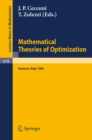 Image for Mathematical Theories of Optimization: Proceedings of the International Conference Held in S. Margherita Ligure (Genova), November 30 - December 4, 1981 : 979