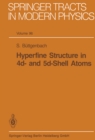 Image for Hyperfine Structure in 4d- And 5d-shell Atoms