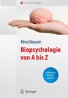 Image for Biopsychologie von A bis Z