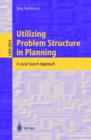 Image for Utilizing problem structure in planning: a local search approach