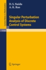 Image for Singular Perturbation Analysis of Discrete Control Systems