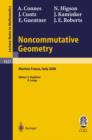 Image for Noncommutative geometry: lectures given at the C.I.M.E. summer school held in Martina Franca, Italy, September 3-9, 2000