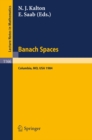 Image for Banach Spaces: Proceedings of the Missouri Conference held in Columbia, USA, June 24-29, 1984