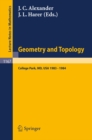 Image for Geometry and Topology: Proceedings of the Special Year Held at the University of Maryland, College Park, 1983 - 1984