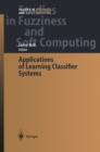 Image for Applications of learning classifier systems