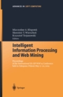 Image for Intelligent Information Processing and Web Mining: Proceedings of the International IIS: IIPWM04 Conference held in Zakopane, Poland, May 17-20, 2004