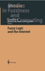 Image for Fuzzy logic and the Internet : 137