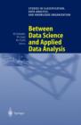 Image for Between Data Science and Applied Data Analysis