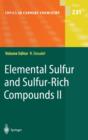 Image for Elemental Sulfur and Sulfur-Rich Compounds II
