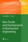 Image for New Trends and Developments in Biochemical Engineering