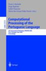 Image for Computational Processing of the Portuguese Language : 6th International Workshop, PROPOR 2003, Faro, Portugal, June 26-27, 2003. Proceedings