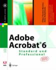 Image for Adobe Acrobat(r) 6 : Standard Und Professional