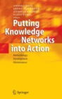 Image for Putting Knowledge Networks into Action