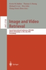 Image for Image and Video Retrieval : Second International Conference, CIVR 2003, Urbana-Champaign, IL, USA, July 24-25, 2003, Proceedings