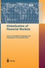 Image for Globalization of financial markets  : causes of incomplete integration and consequences for economic policy