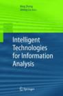 Image for Intelligent technologies for information analysis  : with 161 figures and 48 tables