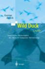 Image for Wild Duck : Empirische Philosophie Der Mensch-Computer-Vernetzung (3., Berarb. U. Erg. Aufl.)