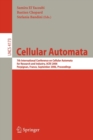 Image for Cellular Automata : 7th International Conference on Cellular Automata for Research and Industry, ACRI 2006, Perpignan, France, September 20-23, 2006,   Proceedings