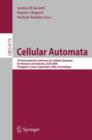 Image for Cellular automata: 7th International conference on cellular automata for research and industry, ACRI 2006, Perpignan, France, September 20-23 2006 ; proceedings