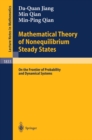 Image for Mathematical Theory of Nonequilibrium Steady States: On the Frontier of Probability and Dynamical Systems