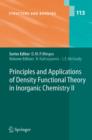Image for Principles and applications of density functional theory in inorganic chemistry