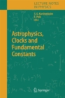 Image for Astrophysics, Clocks and Fundamental Constants : 648