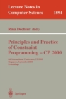 Image for Principles and Practice of Constraint Programming - CP 2000
