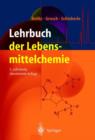 Image for Lehrbuch Der Lebensmittelchemie