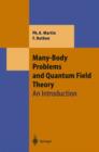 Image for Many-body Problems and Quantum Field Theory