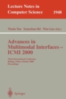 Image for Advances in Multimodal Interfaces - ICMI 2000 : Third International Conference Beijing, China, October 14-16, 2000 Proceedings