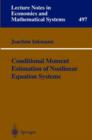 Image for Conditional Moment Estimation of Nonlinear Equation Systems