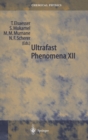Image for Ultrafast Phenomena : Proceedings of the 12th International Conference, Charleston, SC, USA, July 9-13, 2000 : v. 12